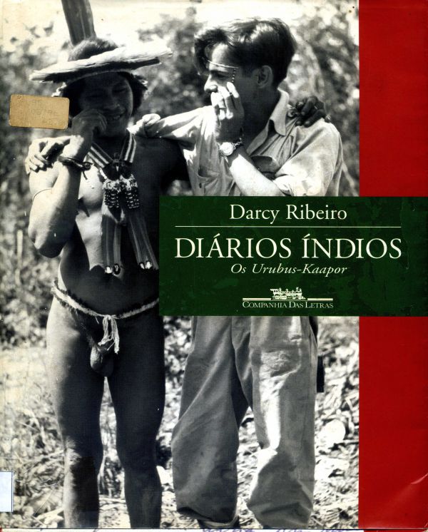 Diários Índios - Os Urubus-Kaapor